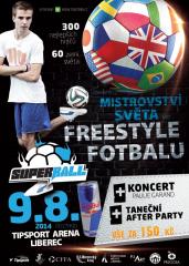 Mistrovství světa ve freestyle fotbalu se uskuteční poprvé v Liberci 1 SUPER_BALL-plakat