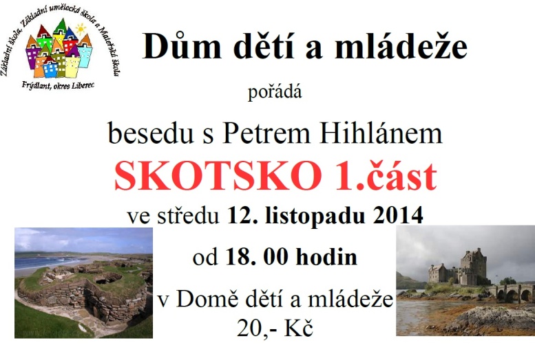 Pozvánka na besedu o Skotsku s Petrem Hihlánem 1 00001