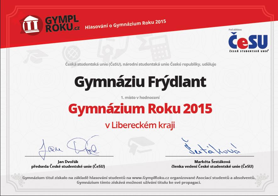 Gymnázium Roku 2015 v Libereckém kraji získalo Gymnázium Frýdlant 1 00000001
