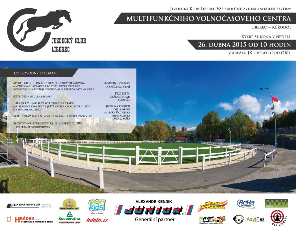 Zahájení sezóny multifunkčního areálu Jezdeckého klubu Liberec 1 00000000000000000000000000000001