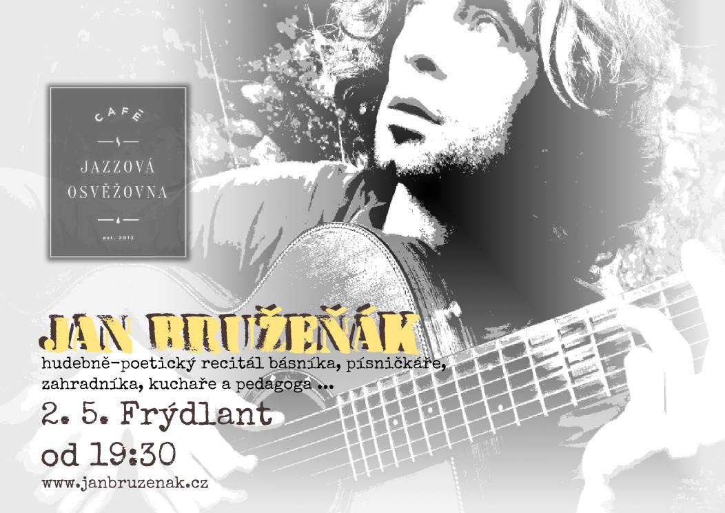 Kalendář akcí na Frýdlantsku a v okolí 53 Pozvánka na hudebně – poetický recitál