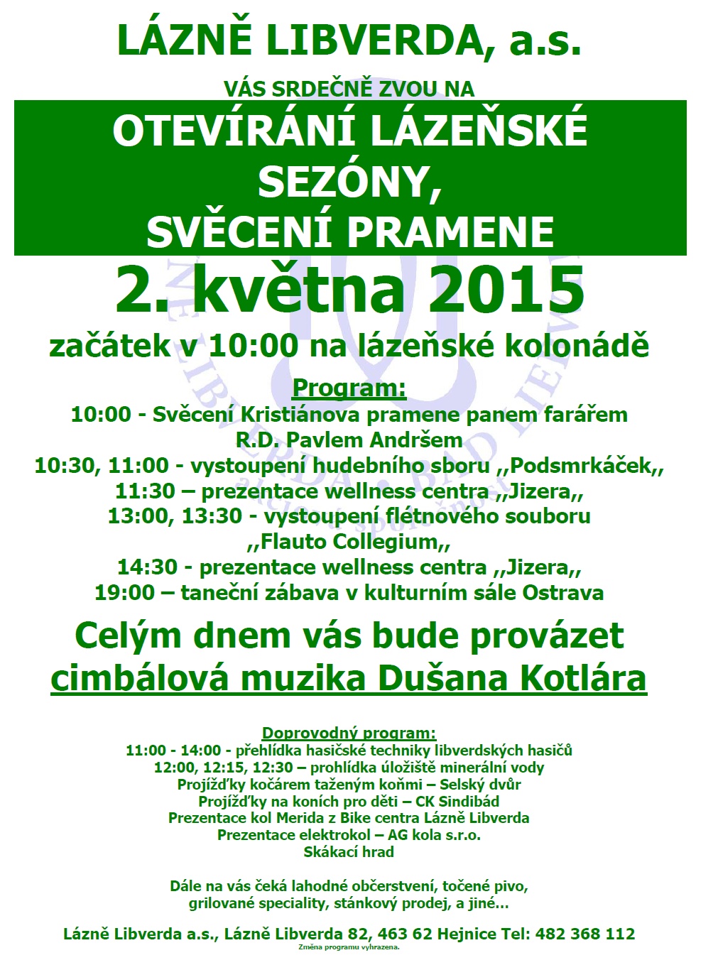 Otevírání lázeňské sezóny, svěcení pramene 2 l