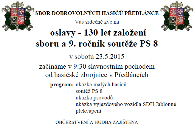 Pozvánka na oslavy 130 let založení SDH Předlánce a 9. ročník soutěže PS 8