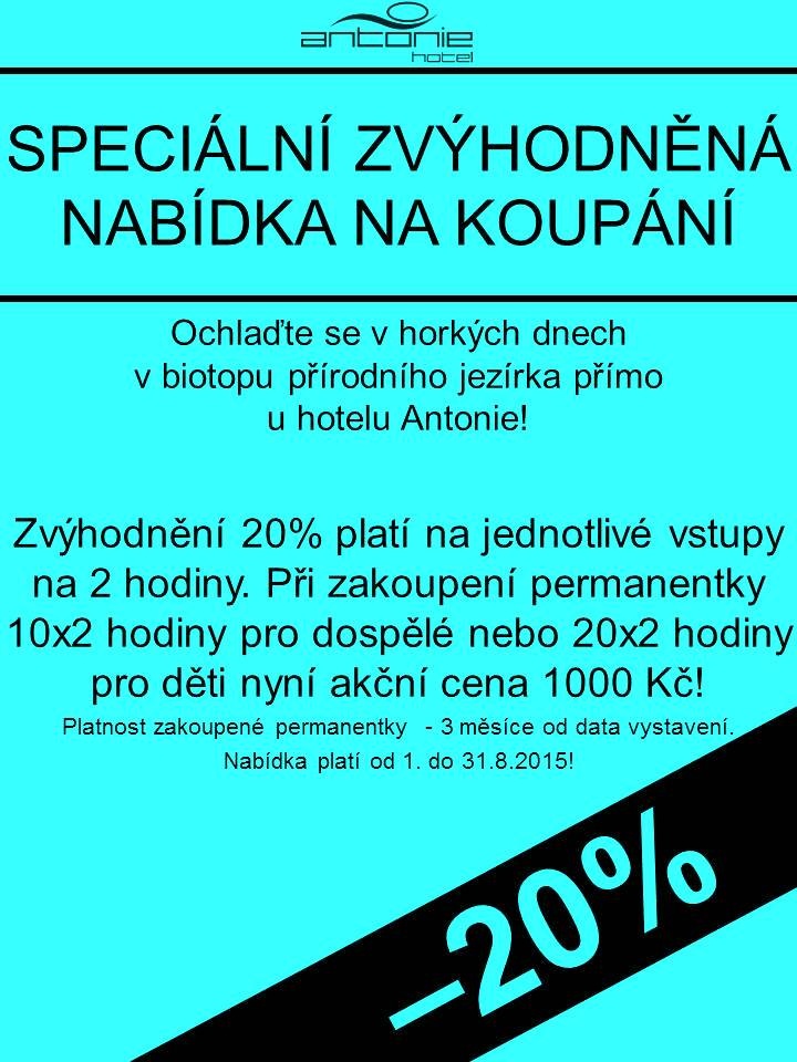Speciální zvýhodněná nabídka na koupání 1 antonie