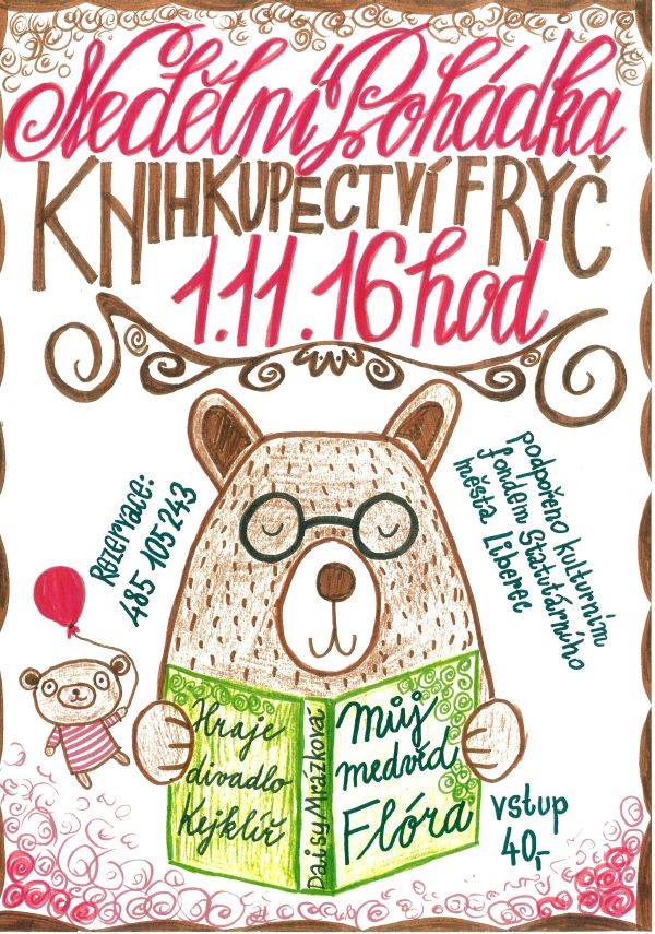 Pozvánka na nedělní pohádku – Můj medvěd Flóra