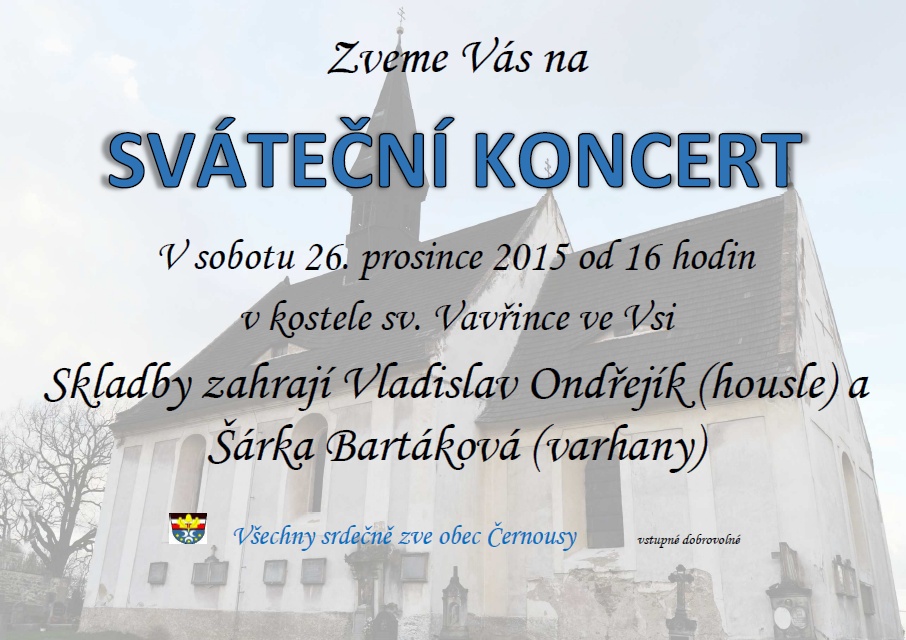 Sváteční koncert v kostele svatého Vavřince ve Vsi