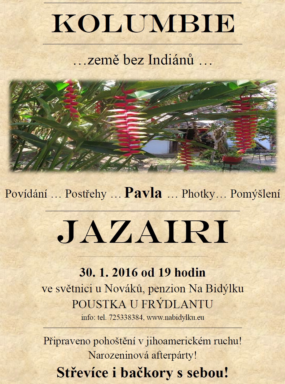 Právě pro Tebe / Kavárna a pekárna 41 Kolumbie …země bez Indiánů …