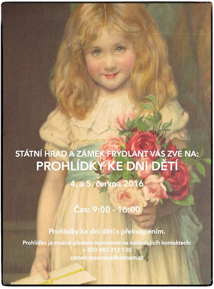 Prohlídky ke Dni dětí pro Vás připravil státní hrad a zámek Frýdlant