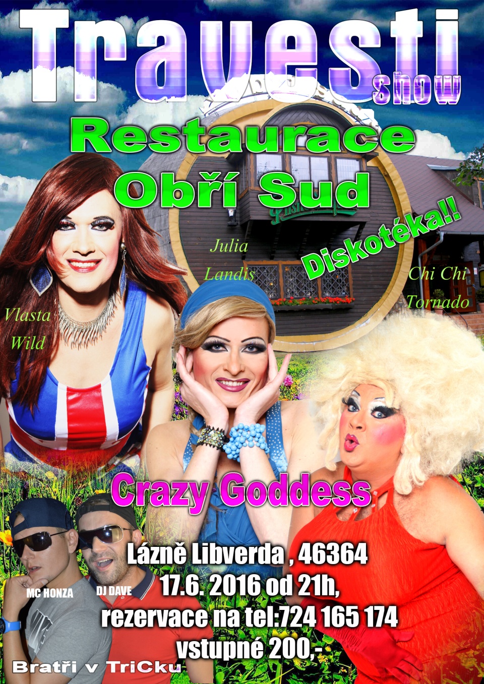 Travesti show na Obřím Sudě