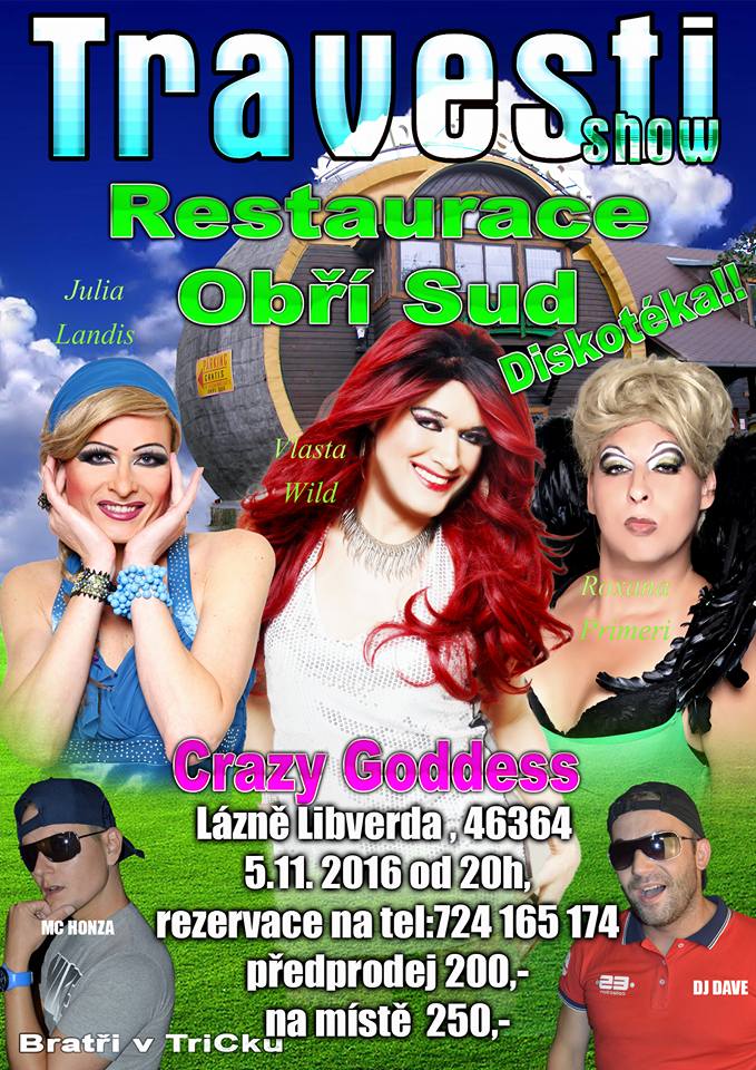 Travesti show na Obřím Sudě