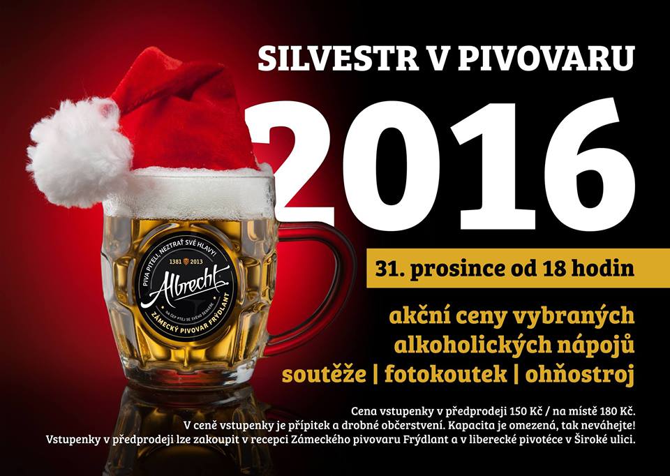 Silvestr 2016 v Zámeckém pivovaru Frýdlant