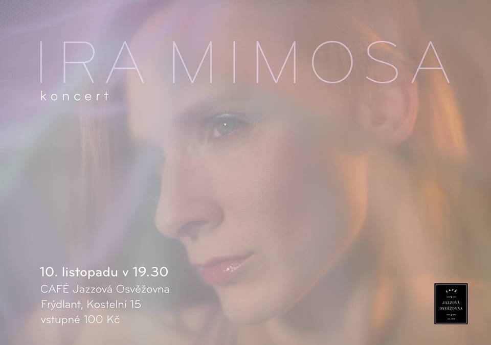 Pozvánka na koncert Iry Mimosy