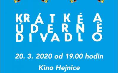 Kdeže loňské něhy jsou / Krátké A Úderné Divadlo v Hejnicích