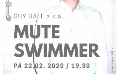Guy Dale a.k.a. Mute Swimmer (UK) / koncert