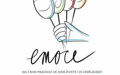 Konference 2020 / Emoce – jak s nimi pracovat ve svém životě i vzdělávání?