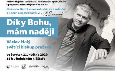 freedlantsko.eu 56 Díky Bohu, mám naději / Diskuse o životě v nesvobodě i ve svobodě o lidech a společnosti s Václavem Malým