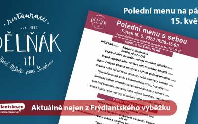 freedlantsko.eu 55 Polední menu na pátek 15. května restaurace Dělňák v Novém městě pod Smrkem