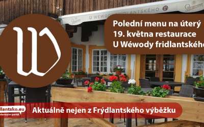 Polední menu na úterý 19. května restaurace U Wéwody fridlantského ve Frýdlantu