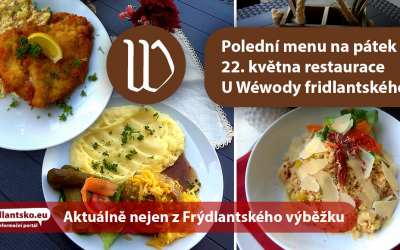 Polední menu na pátek 22. května restaurace U Wéwody fridlantského ve Frýdlantu