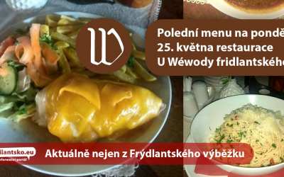Polední menu na pondělí 25. května restaurace U Wéwody fridlantského ve Frýdlantu
