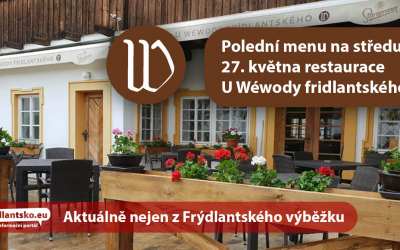 Polední menu na středu 27. května restaurace U Wéwody fridlantského ve Frýdlantu