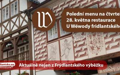Polední menu na čtvrtek 28. května restaurace U Wéwody fridlantského ve Frýdlantu
