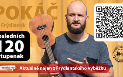Plus 15 Pokáč ve Frýdlantě / Posledních 120 vstupenek
