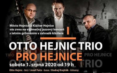 Otto Hejnic Trio pro Hejnice v zahradě Kláštera Hejnice