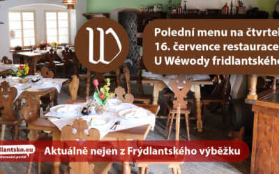 Polední menu na čtvrtek 16. července restaurace U Wéwody fridlantského ve Frýdlantě