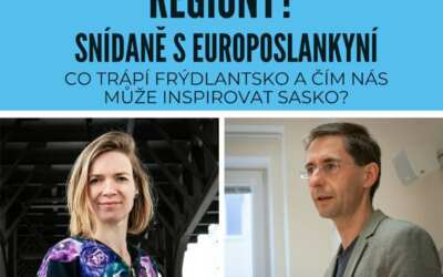 Akce na Frýdlantsku 3 JAK OŽIVIT ODLEHLÉ REGIONY? – snídaně s europoslankyní