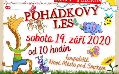 Akce na Frýdlantsku 7 POHÁDKOVÝ LES v Novém Městě pod Smrkem