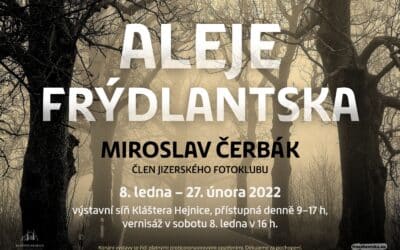 Férová nabídka / DGS 47 Aleje na Frýdlantsku na fotografiích Miroslava Čerbáka