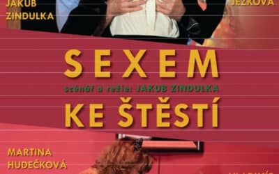 Akce na Frýdlantsku 8 Divadelní představení „Sexem ke štěstí“