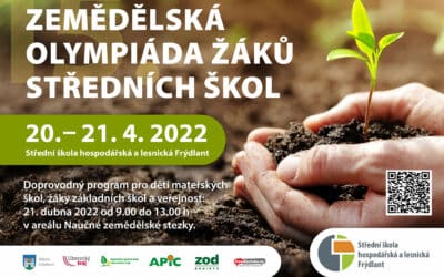 Akce na Frýdlantsku 11 Zemědělská olympiáda pro žáky středních škol odstartuje po dvouleté odmlce