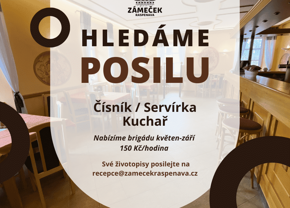 Zámeček Raspenava hledá brigádníky