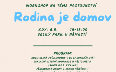 freedlantsko.eu 55 Rodina je domov – workshop na téma pěstounství