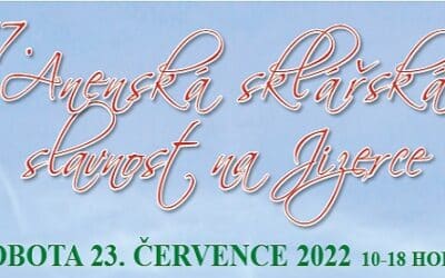 Plus 10 Anenská sklářská slavnost 2022