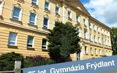 Kalendář akcí na Frýdlantsku a v okolí 51 75. výročí Gymnázia Frýdlant