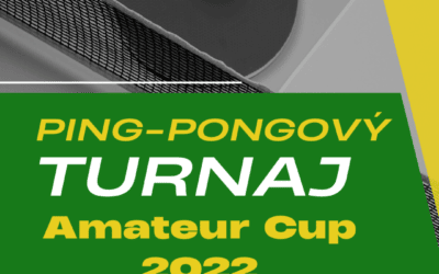 Kalendář akcí na Frýdlantsku a v okolí 51 Amateur Cup – Ping-Pong 2022