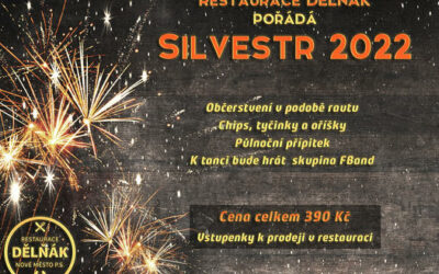 Akce na Frýdlantsku 6 Silvestr 2022 v Dělňáku v Novém Městě pod Smrkem
