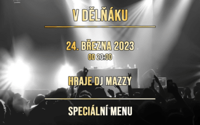 Akce na Frýdlantsku 7 Oldies párty v Dělňáku