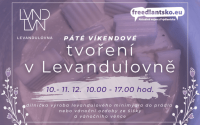 Akce na Frýdlantsku 15 Páté víkendové tvoření v Levandulovně