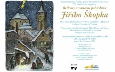 Akce na Frýdlantsku 14 Betlémy a vánoční pohlednice Jiřího Škopka v Hejnicích