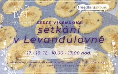 Akce na Frýdlantsku 15 Šesté víkendové setkání v Levandulovně