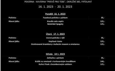Akce na Frýdlantsku 11 Obědové menu na týden 16. – 20. ledna 2023 v Pekárně Právě pro Tebe