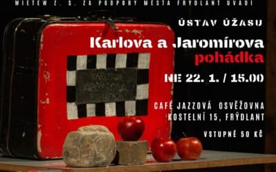 Akce na Frýdlantsku 9 Karlova a Jaromírova pohádka