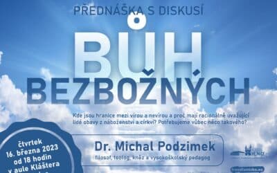 Akce na Frýdlantsku 9 Bůh bezbožných – přednáška s diskuzí v Hejnicích