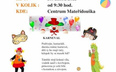 Akce na Frýdlantsku 3 Karneval v rodinném centru Mateřídouška v Hejnicích