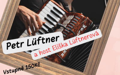 Akce na Frýdlantsku 5 Koncert Petra Lüftnera v Novém Městě pod Smrkem