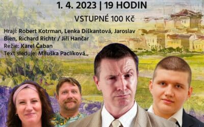 Akce na Frýdlantsku 6 Divadelní představení Ať žije Bouchon!